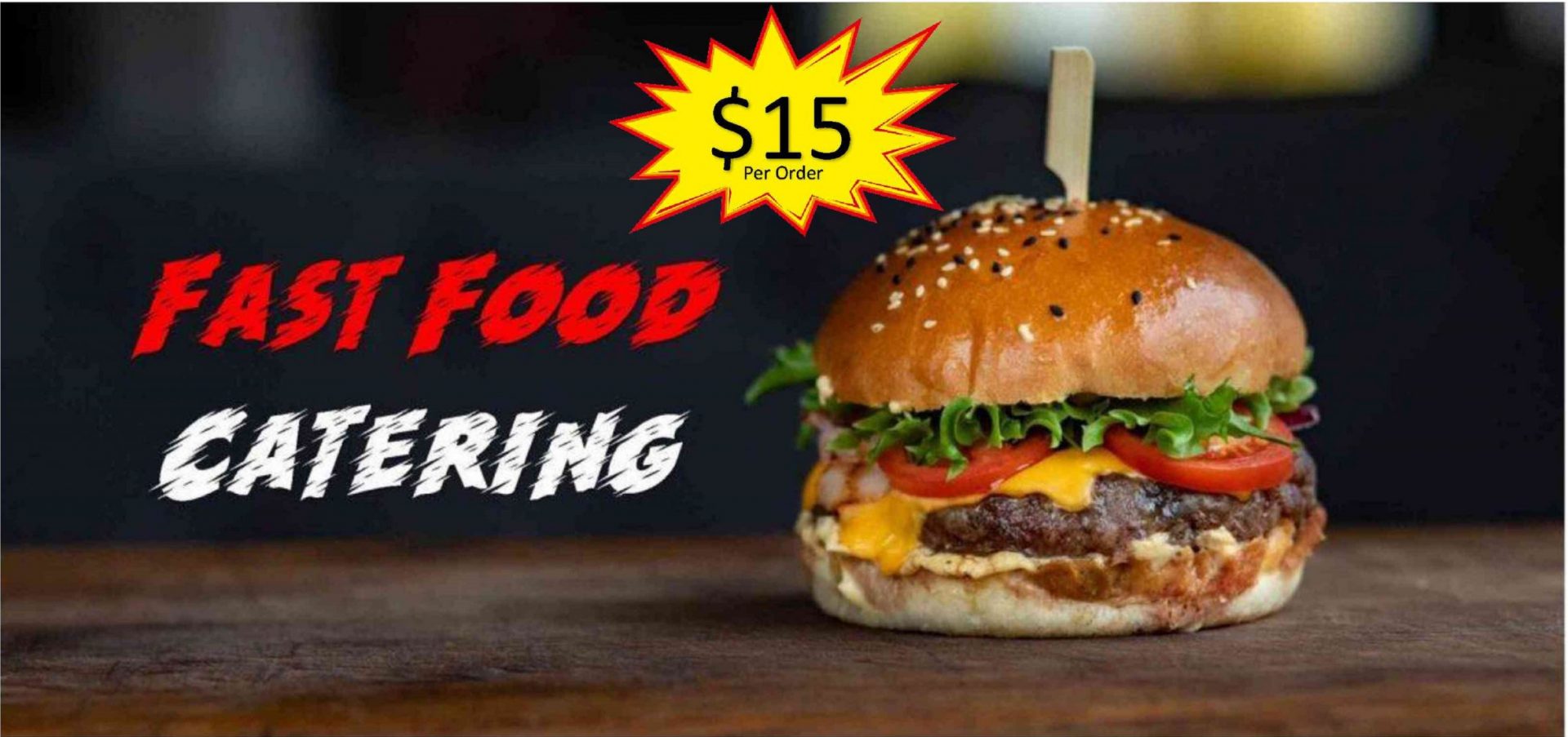 Fast Food Catering